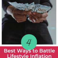 4 Ways to Battle Lifestyle Inflation