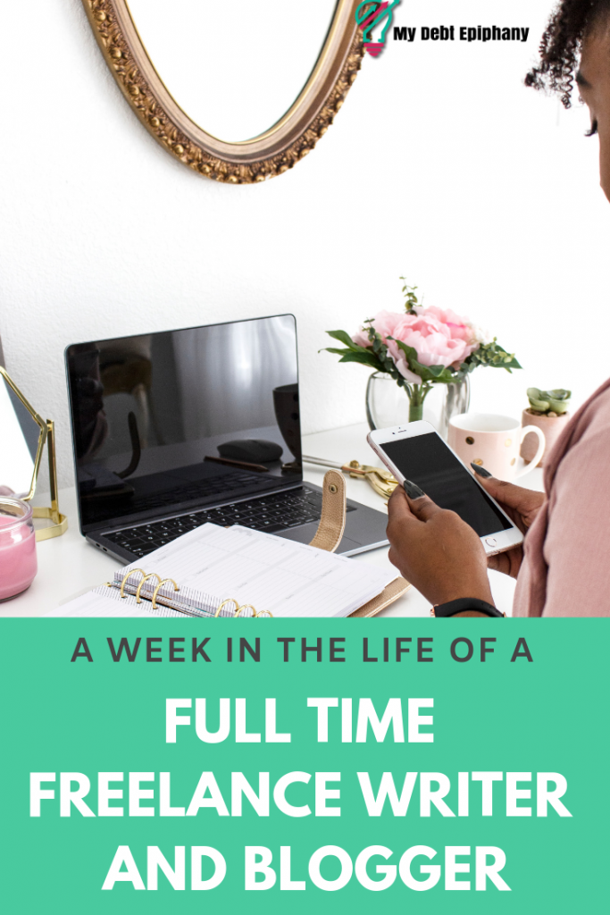 Week in the Life of a work from home writer